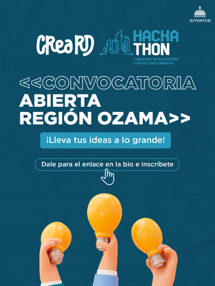 Ministerio de la Juventud abre convocatoria para primer hackatón de CREA RD en la Región Ozama 